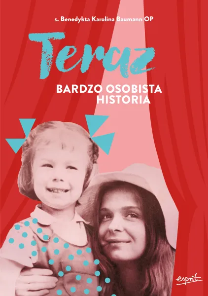 Teraz. Bardzo osobista historia zdjęcie 1