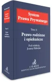 Prawo rodzinne i opiekuńcze. System Prawa Prywatnego. Tom 11