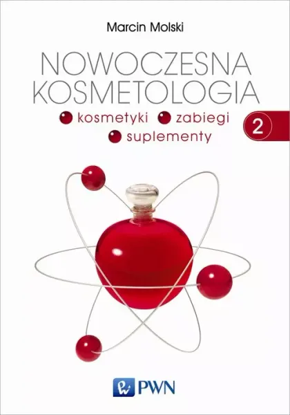 Nowoczesna kosmetologia. Tom II zdjęcie 1