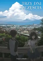 Trzy dni szczęścia
