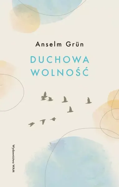 Duchowa wolność zdjęcie 1