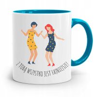 Kubek Błękitny Przyjaciel Wszystko Jest Fajniejsze Z Nadrukiem Ze Zdjęciem