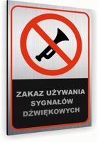 Tabliczka znak informacyjny 40x30 Srebrna ZAKAZ TRĄBIENIA Nierdzewna