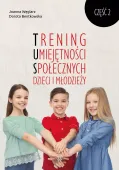 Trening Umiejętności Społecznych dzieci i młodzieży. Część 2