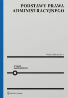 Podstawy prawa administracyjnego. Wykłady dla znudzonych
