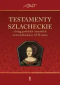 Testamenty szlacheckie