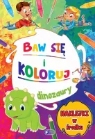 Baw Się I Koloruj