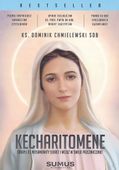 Kecharitomene - Ks. Dominik Chmielewski
