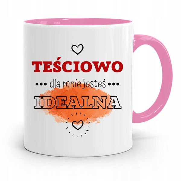 Kubek Różowy Dla Teściowej Dla Mnie Jesteś Idealna Z Nadrukiem Ze Zdjęciem zdjęcie 1