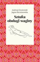 Sztuka obsługi waginy