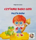 Czytanki babci Gosi. Paleta barw