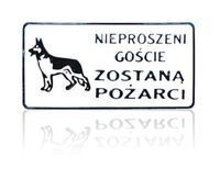 tablica 15*29cm nieproszeni goście zostaną pożarci - tab d p16