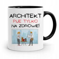 Kubek Czarny Dla Architekta Pije Na Zdrowie! Z Nadrukiem Ze Zdjęciem