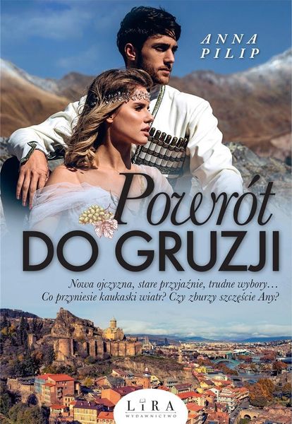 Powrót do Gruzji Anna Pilip zdjęcie 1