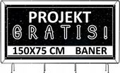 BANER REKLAMOWY oczkowany 150x75 cm projekt w cenie TWÓJ NAPIS LOGO GRAFIKA