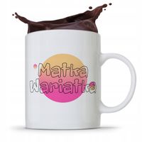 Kubek Prezent Urodzinowy Dla Mamy Matka Wariatka Z Nadrukiem Ze Zdjęciem