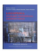 LOGOPEDIA. STANDARDY POSTĘPOWANIA LOGOPEDYCZNEGO. . RED...