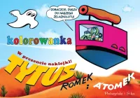 Tytus Romek i A'Tomek Kolorowanka 1 - wyjątkowa seria malowanek dla dzieci