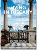 Living in Tuscany. 40th Ed. Barbara & Rene Stoeltie, TASCHEN
