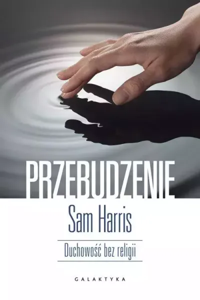 Przebudzenie. Duchowość bez religii zdjęcie 1