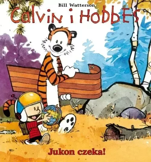 Calvin i Hobbes. Tom 3. Jukon czeka! zdjęcie 1