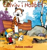Calvin i Hobbes. Tom 3. Jukon czeka!