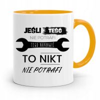 Kubek Żółty Dla Teścia Nikt Nie Potrafi Prezent Z Nadrukiem Ze Zdjęciem