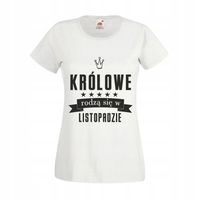 Koszulka urodziny KRÓLOWE RODZĄ SIĘ W listopadzie