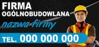 BANER REKLAMOWY 130x80 cm FIRMA OGÓLNOBUDOWLANA