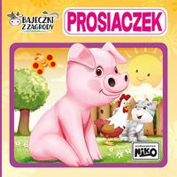 Bajeczki z zagrody. Prosiaczek 5890