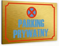 Tabliczka znak informacyjny 30x20 Złota PARKING PRYWATNY Nierdzewna