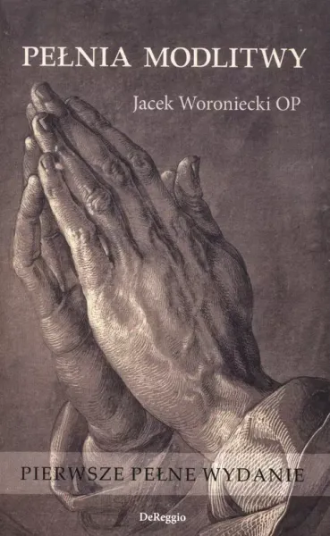 Pełnia modlitwy zdjęcie 1