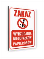 Tabliczka znak informacyjny dibond 20x15 ZAKAZ WYRZUCANIA NIEDOPAŁKÓW
