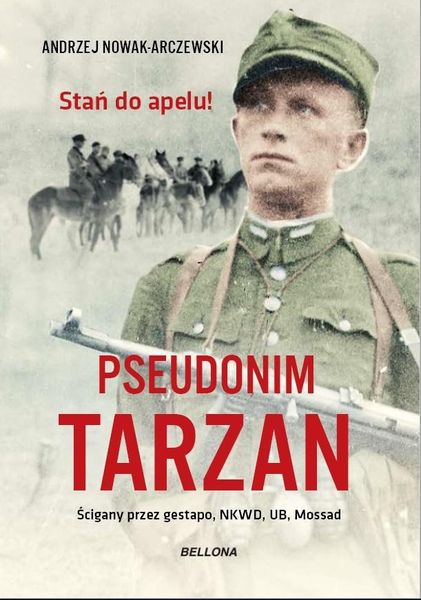 Pseudonim Tarzan Andrzej Nowak-Arczewski zdjęcie 1
