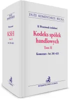 Kodeks spółek handlowych. Tom II. Komentarz do art. 301-633