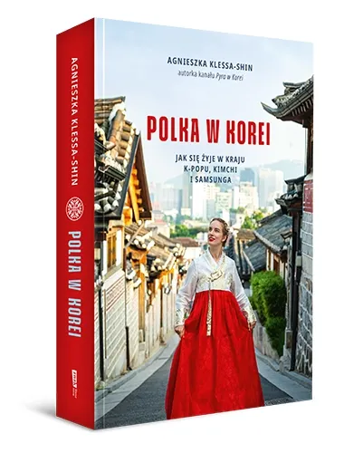 Polka w Korei. Jak się żyje w kraju K-popu, kimchi i Samsunga na Arena.pl