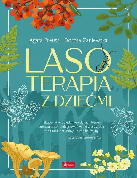 LASOTERAPIA Z DZIEĆMI KSIĄŻKA DRAGON zdjęcie 2