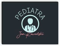 nadruk UV dibond TABLICZKA 40x30 lekarska LOGO IMIĘ NAZWISKO PEDIATRA