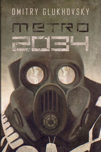 Metro 2034 w.2022 Dmitry Glukhovsky na Arena.pl