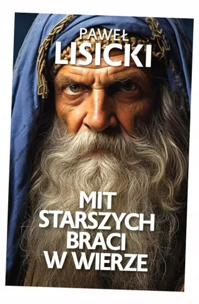 Mit starszych braci w wierze zdjęcie 2