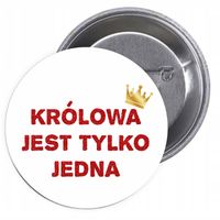 Przypinki buttony DZIEŃ KOBIET KRÓLOWA SUPER TANIO