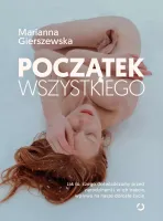 Początek Wszystkiego. Jak To, Czego Doświadczamy Przed Narodzinami I W Ich