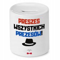 Dla Prezesa Viceprezesa Skarbonka Prezes Prezesów Z Nadrukiem Ze Zdjęciem