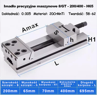 Precyzyjne imadło maszynowe GT Rozmiar: 8/GT - 200/400 - H65 - L695