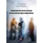 Prawodawstwo współczesnego bezpieczeństwa międzynarodowego