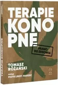 Terapie Konopne. Prawo do zdrowia zdjęcie 1