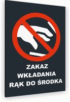 Tabliczka znak informacyjny 20x15 Antracyt ZAKAZ WKŁADANIA RĄK Nierdzewna