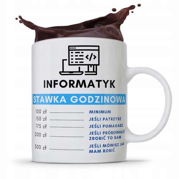 Kubek Informatyka Programisty Stawka Godzinowa Z Nadrukiem Ze Zdjęciem zdjęcie 1