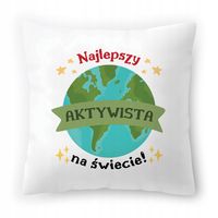 Dla Aktywisty Poduszka Na Urodziny Na Prezent Z Nadrukiem Ze Zdjęciem