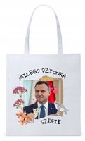 Prezydent Andrzej Duda Torba Eco Biała Shopper Z Nadrukiem Ze Zdjęciem